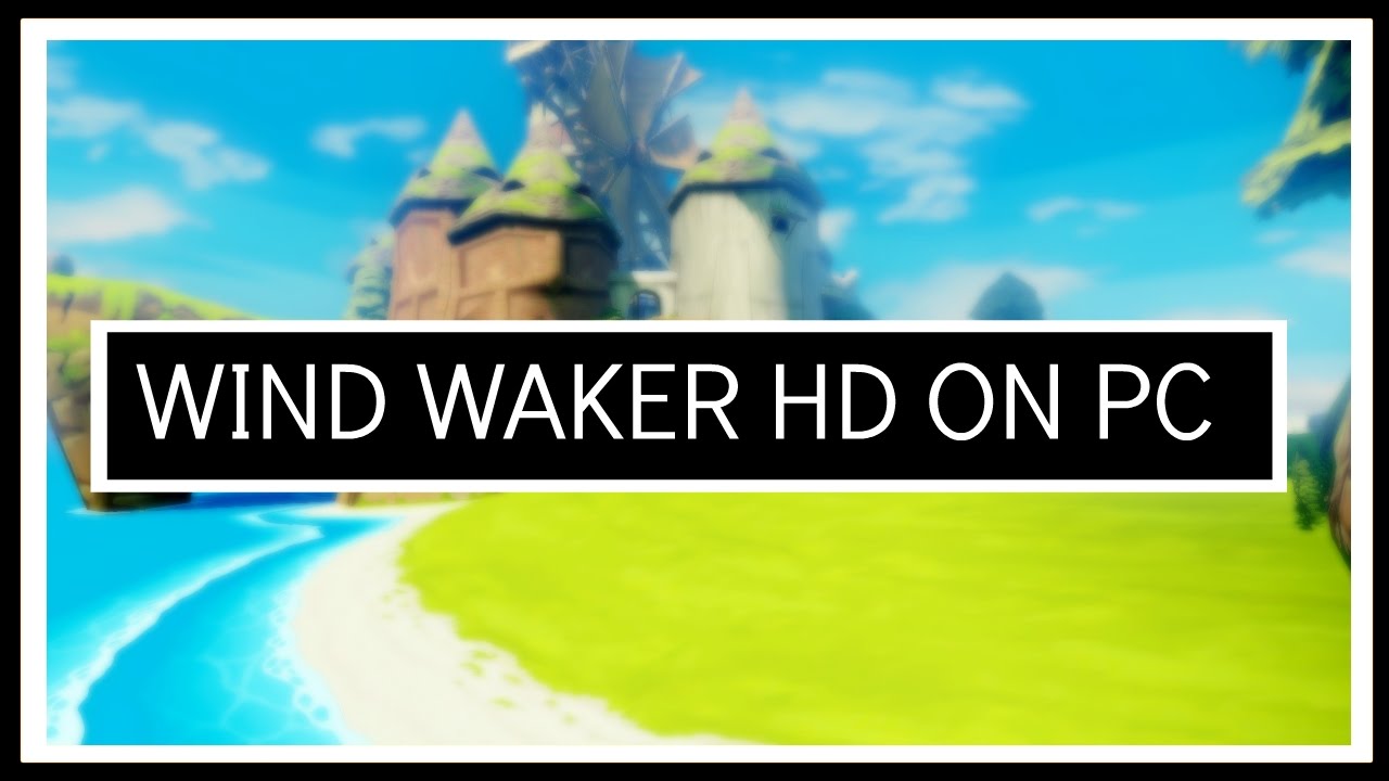 zelda wind waker emulator pc